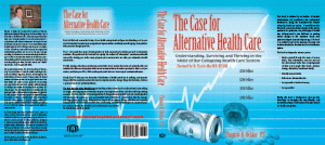 book cover The Case for Alternative HealthCare Cover