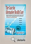 book The Case for Alternative Health Care Cover